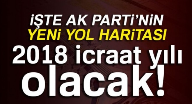 2018 icraat yılı hâline gelecek