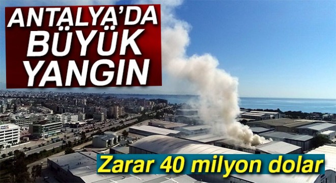 Antalya’da lüks yatların üretildiği serbest bölgede yangın: Zarar 40 milyon dolar