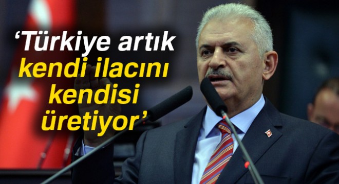 Başbakan Yıldırım:  Türkiye artık kendi ilacını kendisi üretiyor 