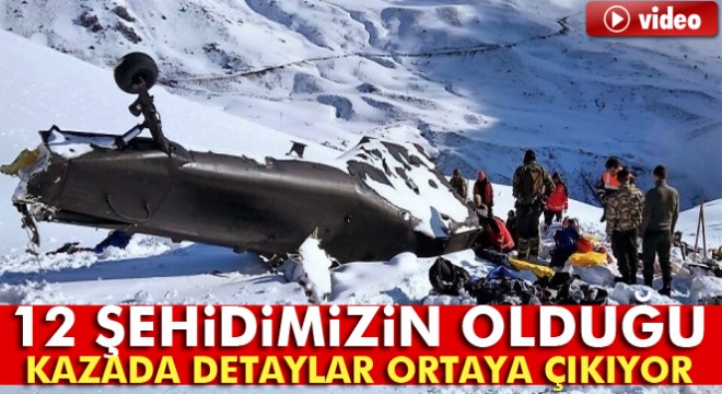 Helikopter kazasında kurtarma ekipleri zor anlar yaşamış