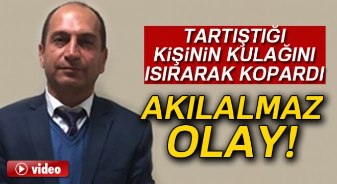 İstanbul’da akılalmaz olay! Trafikte tartıştığı kişinin kulağını ısırarak kopardı